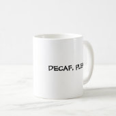 Decaf-Tasse Kaffeetasse (VorderseiteRechts)