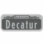 Decatur Street (Rue de la Levée) Aufkleber (Vorderseite)