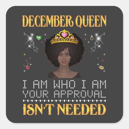 Decberkönigin i'm, die dein Apporto nicht braucht Quadratischer Aufkleber (Vorderseite)