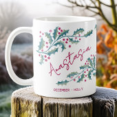 December Birth Flower Custom Name Holly Kaffeetasse