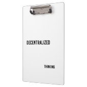 Decentralized Thinking Aesthetic Clipboard  Klemmbrett (Links)