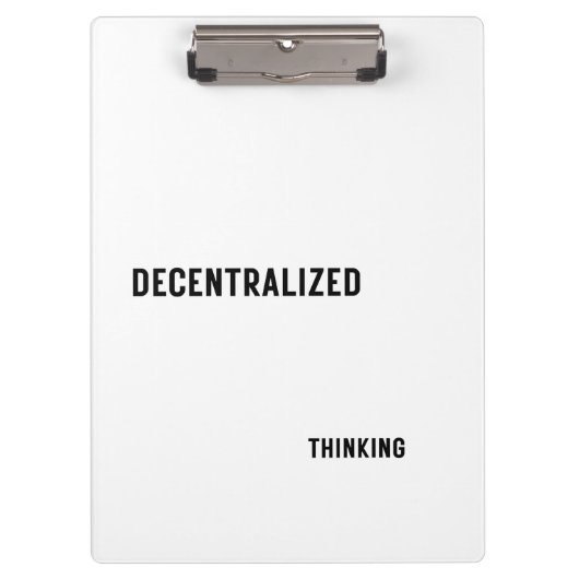 Decentralized Thinking Aesthetic Clipboard  Klemmbrett (Vorderseite)