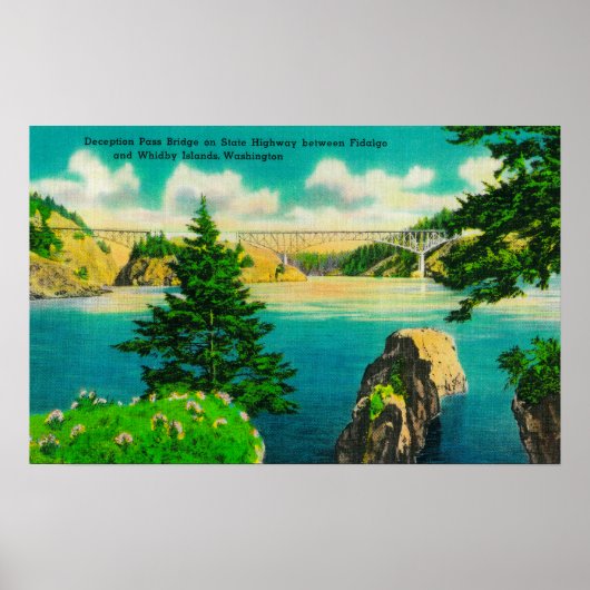 Deception Pass Bridge, Fidalgo und Whidby Island Poster (Vorne)