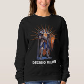 DECISIO MILITIS Knights Templar Motto Sweatshirt (Vorderseite)
