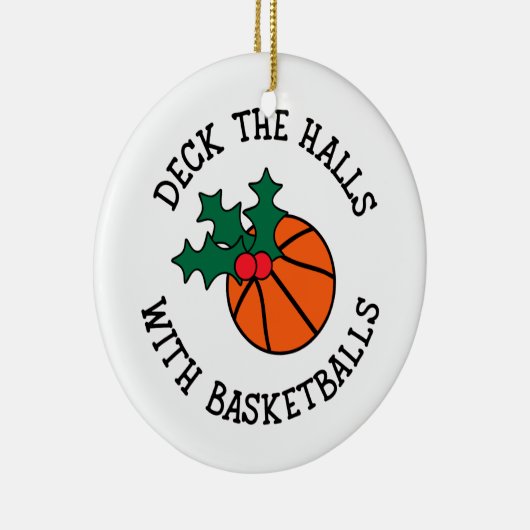 Deck die Hallen mit Basketballs Weihnachtssport Keramik Ornament (Rechts)