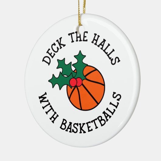 Deck die Hallen mit Basketballs Weihnachtssport Keramik Ornament (Links)