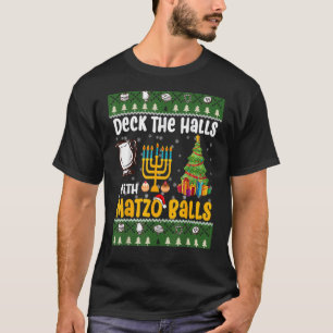 Deck die Hallen mit Matzo Balls jüdisch Hanukkah T-Shirt