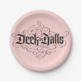 Deck die Hallen Moderne Weihnachten Rosa Schwarz Pappteller