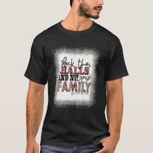 Deck die Hallen und nicht deine Familie lustig lus T-Shirt