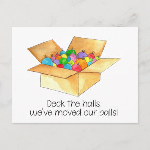 Deck die Hallen, wir haben unsere Bälle verschoben Postkarte