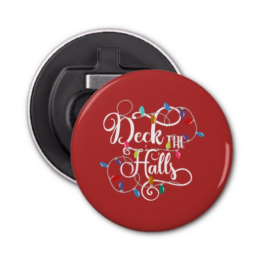 Deck Hallen Weihnachten Flaschenöffner (Vorderseite)