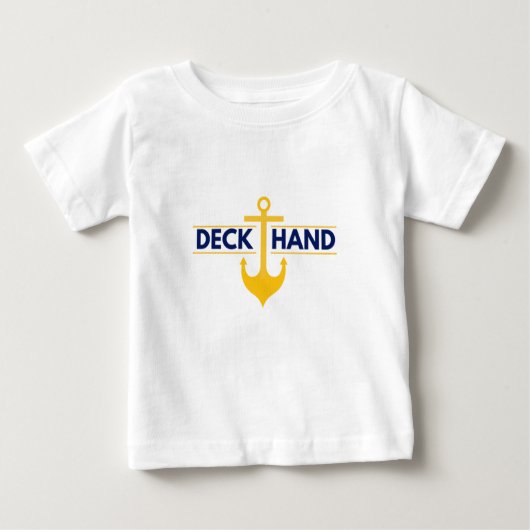 Deck Hand AKA Lead Deckhand Baby T-shirt (Vorderseite)