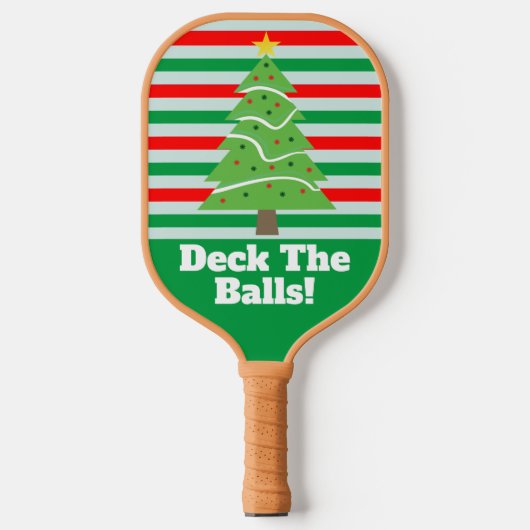 Deck The Balls Funny Christmas Tree Games Pickleball Schläger (Vorderseite)
