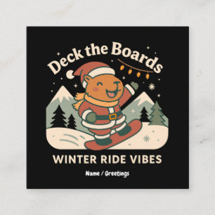 Deck the Boards Süßer Weihnachtsmann Capybara Snow Quadratische Visitenkarte