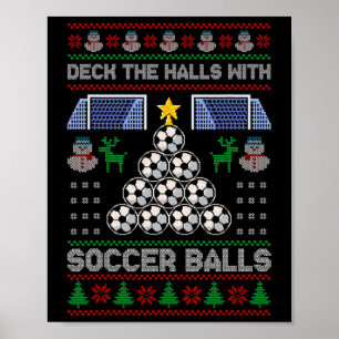 Deck The Hall Mit Fußball Hässliches Weihnachten F Poster