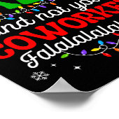 Deck The Halls And Not Your Coworkers Christmas Ma Poster (Ecke)