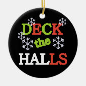 Deck the Halls Keepake Ornament (Vorne)