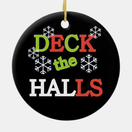 Deck the Halls Keepake Ornament (Hinten)
