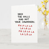 Deck The Halls Not Your Coworkers Karte (Gelbe Blume)