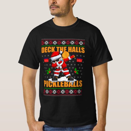 Deck the Halls Pickle Balls Uggge Weihnachtspickle T-Shirt (Vorderseite)
