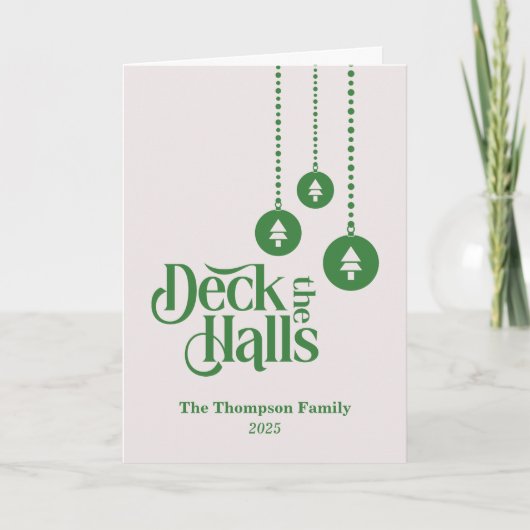 "Deck the Halls" Pink Green Christmas Karte (Vorderseite)