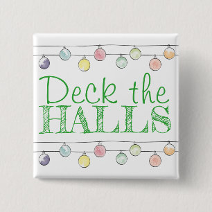 Deck the Halls Wasserfarbe Weihnachtsschmuck Button
