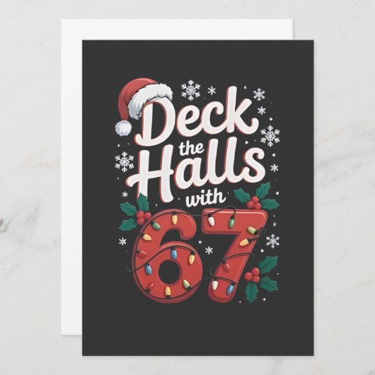 Deck the Halls With 6 7 Funny Christmas Six Seven Einladung (Vorne/Hinten)
