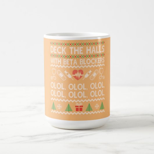 Deck The Halls With Beta Blockers OLOL Kaffeetasse (Mittel)
