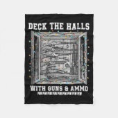 Deck The Halls With Guns &amp; Ammo  Fleecedecke (Vorderseite)