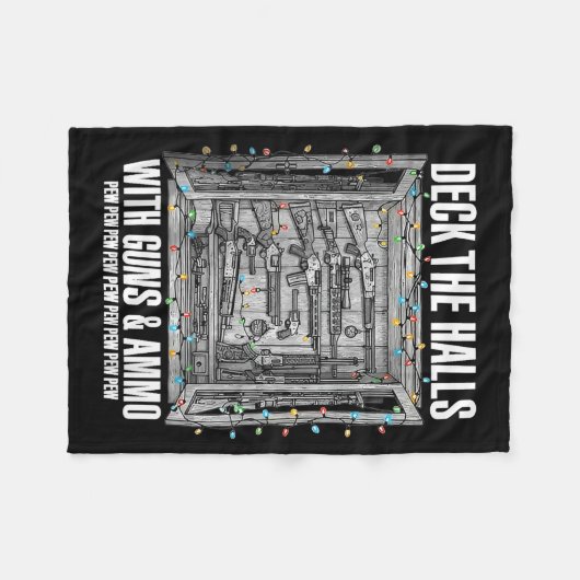 Deck The Halls With Guns &amp; Ammo  Fleecedecke (Vorderseite (Horizontal))