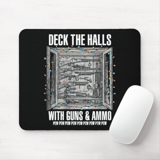 Deck The Halls With Guns & Ammo Mousepad (Mit Mouse)