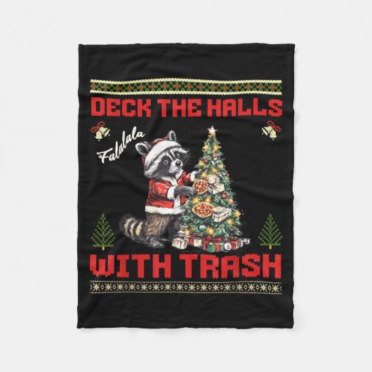 Deck The Halls With Trash Raccoon Ugly Christmas S Fleecedecke (Vorderseite)