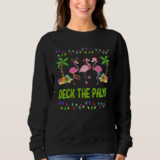 Deck the Palms Merry Flamingo Christmas Sweatshirt (Vorderseite)
