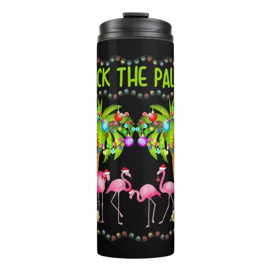 Deck the Palms Merry Flamingo Christmas tee funny Thermosbecher (Vorderseite)
