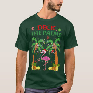 Deck The Palms Pajamas Christmas Florida Flamingo T-Shirt