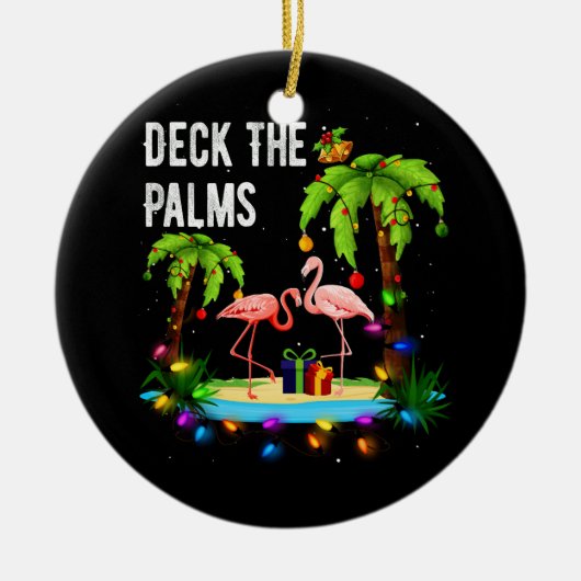 Deck The Palms Tree Beach Flamingo Weihnachten Keramik Ornament (Vorne)