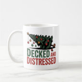 Decked and Distressed | Christmas Chaos Humor Kaffeetasse (Links)