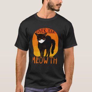 Decken Sie Ihre Mewth Halloween Black Cat Face Mas T-Shirt
