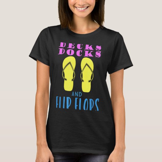 Decks, Docks und Flip-Flops Sommerdesign T-Shirt (Vorderseite)