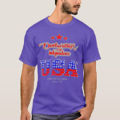 Declaration of Independence 1776 Independence Day  T-Shirt (Vorderseite)