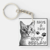 Declaw nicht schlüsselanhänger (Vorderseite)