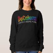 DeColores Cursillo Regenbogen Glaube Hoffnung Lieb Sweatshirt (Vorderseite)