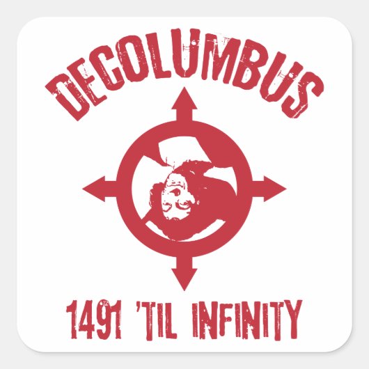 Decolumbus 1491 Til Infinity Stickers (Vorderseite)
