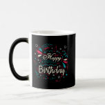 decorative happy birthday verwandlungstasse<br><div class="desc">colorful happy birthday design illustration with decorative elements. Perfect Birthday gift for father,  mother,  son,  daughter,  sister,  brother,  grandparents,  kids,  boyfriend,  girlfriend,  husband,  wife,  uncle,  teacher,  family. For anyone who have a birthday party coming soon.</div>