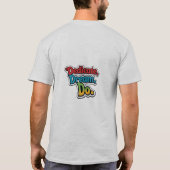 Dedicate, Dream, Do. T-Shirt (Rückseite)
