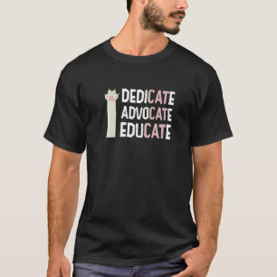Dedicate Fürsprecher Bilden Katze Katzenbesitzer T T-Shirt