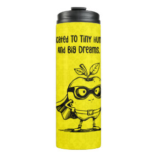 Dedicated Tiny Humans Big Dreams Erzieher Thermosbecher