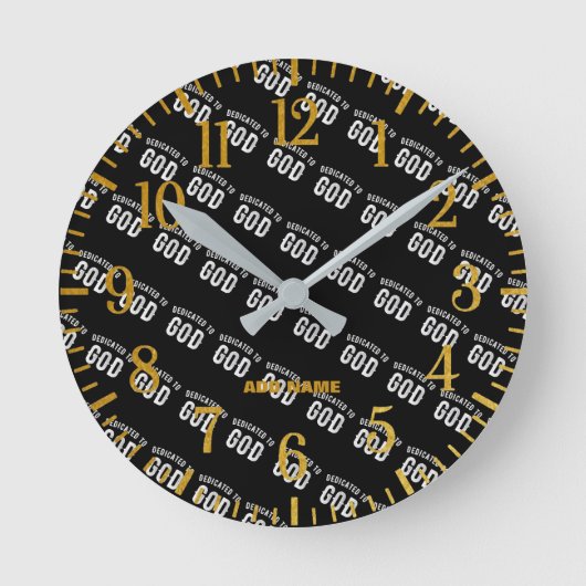 DEDICATED TO GOD CUSTOMIZABLE COOL WHITE TEXT RUNDE WANDUHR (Vorderseite)