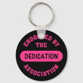 Dedication Association-Endorsement Schlüsselanhänger (Vorderseite)