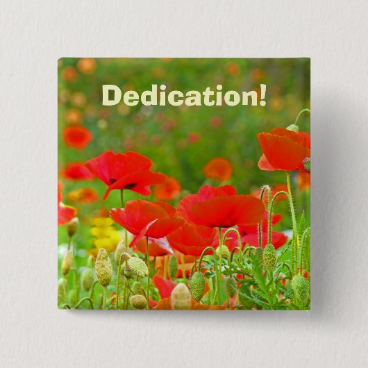 Dedication! Schaltflächen Red Poppy Blume Support Button (Vorderseite)